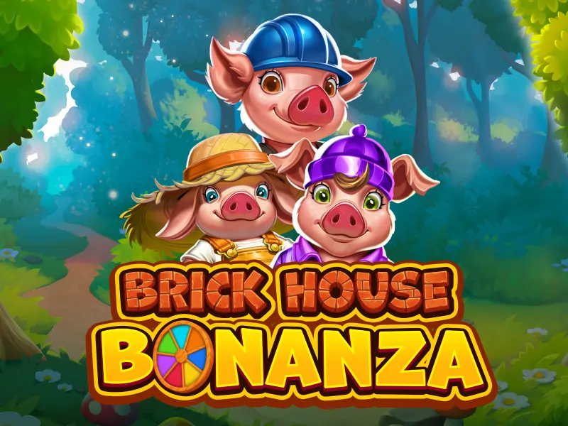 Brick House Bonanza